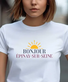 T-Shirt Bonjour Épinay-sur-Seine